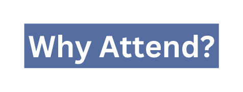 Why Attend